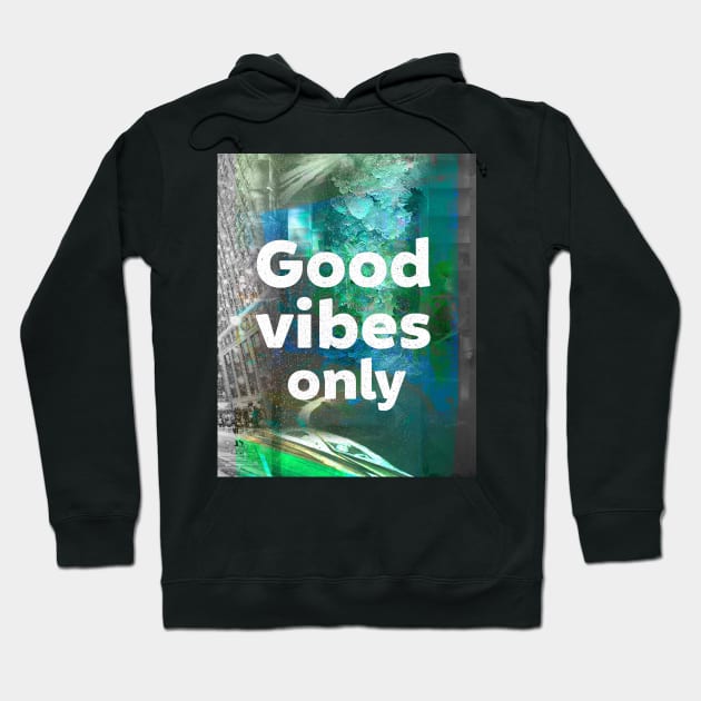 Good Vibes green Hoodie by Woohoo